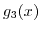 $ g_3(x)$