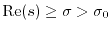 $ {\rm Re}(s)\geq \sigma> \sigma_0$