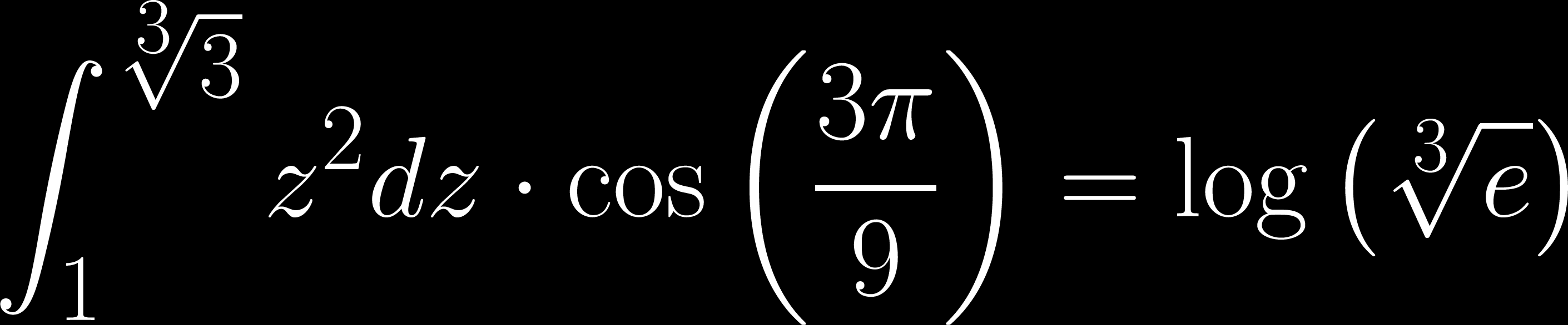 int_1^{sqrt[3]{3}} z^2 dz ot seft(rac{3pi}{9}ight) = neft(sqrt[3]{e}ight)