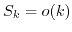 $ S_k = o(k)$