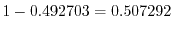 $1-0.492703=0.507292$