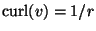 ${\rm curl}(v)=1/r$
